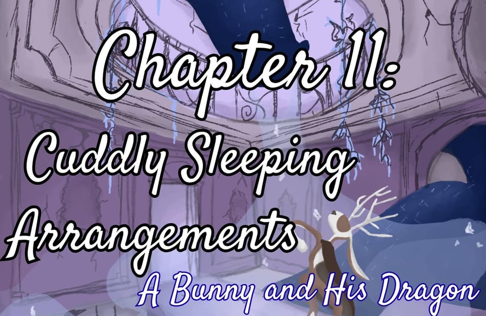 Chapter 11: Cuddly Sleeping Arrangements