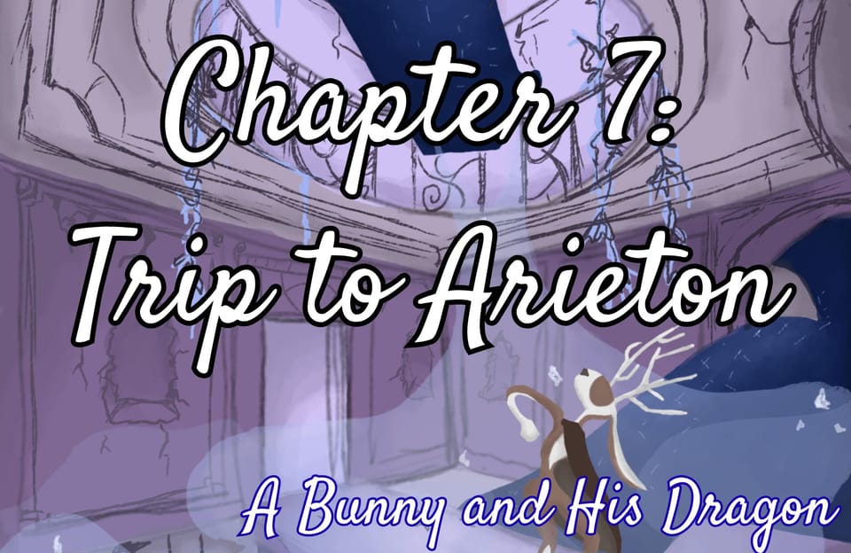 Chapter 7: Trip to Arieton