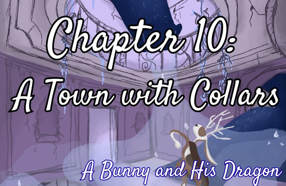Chapter 10: A Town with Collars