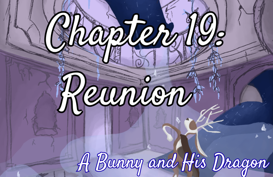 Chapter 19: Reunion